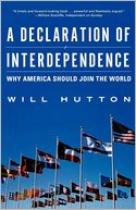 A Declaration of Interdependence: Why America Should Join the World