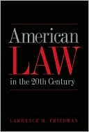 American Law in the Twentieth Century
