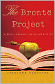 Bronte Project: A Novel of Passion, Desire, and Good PR
