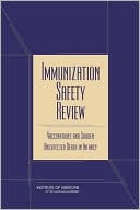 Immunization Safety Review: Vaccinations and Sudden Unexpected Death in Infancy