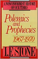 Polemics and Prophecies, 1967-1970