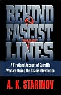 download Behind Fascist Lines : A Firsthand Account of Guerrilla Warfare During the Spanish Revolution book