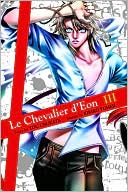 Le Chevalier D'Eon, Volume 3