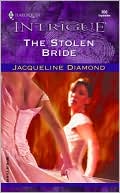 The Stolen Bride (Harlequin Intrigue Series)