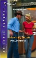 Necessary Secrets (Silhouette Intimate Moments #1344)
