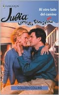 Al Otro Lado del Camino (Harlequin Julia Series)