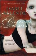 El cuaderno de Maya: Una novela