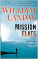 Mission Flats: A Novel