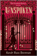 Unspoken: The Lynburn Legacy