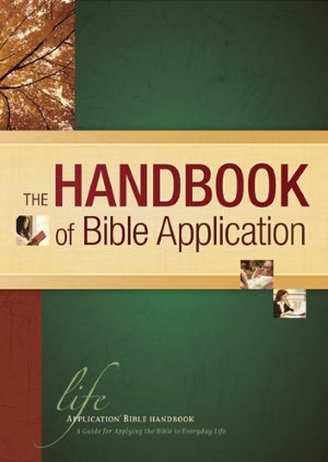 The Handbook of Bible Application