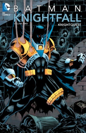 Batman: Knightfall Volume 2: Knightquest