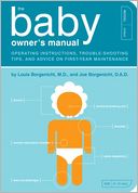 The Baby Owner's Manual by Louis Borgenicht: Book Cover