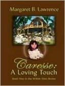 Caresse: A Loving Touch
