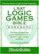 The PowerScore LSAT Logic Games Bible Workbook