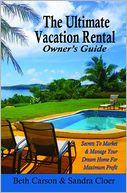 The Ultimate Vacation Rental Owner's Guide