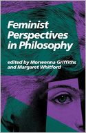 Feminist Perspectives in Philosophy