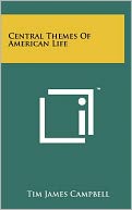 Central Themes Of American Life