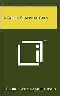 A Parson's Adventures