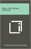 Jesus, The Divine Teacher