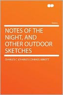 Notes of the Night, and Other Outdoor Sketches