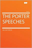 The Porter Speeches