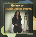 download Quiero ser disenador de modas (I Want to Be a Fashion Designer) book