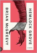 Hemlock Grove by Brian McGreevy: CD Audiobook Cover