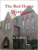 The Red House Mystery