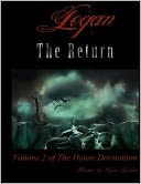 Logan the Return: Book II of the House Dorstanton