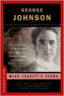 Miss Leavitt's Stars: The Untold Story of the Woman Who Discovered How to Measure the Universe (Great Discoveries Series)