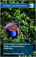 The United Nations Conference on Trade and Development (UNCTAD)