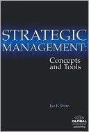 Strategic Management: Concepts and Tools