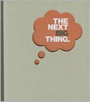 The Next Big Thing