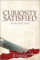 Curiosity Satisfied