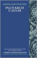 Plutarch Caesar: Translated with an Introduction and Commentary