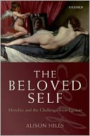 The Beloved Self: Morality and the Challenge from Egoism