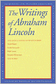 The Writings of Abraham Lincoln