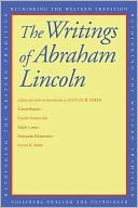 The Writings of Abraham Lincoln