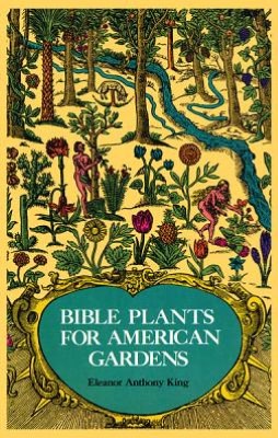 Bible Plants for American Gardens