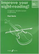 Improve Your Sight-reading! Violin, Level 2: A Workbook for Examinations