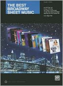 The Best Broadway Sheet Music: Piano/Vocal