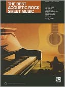 The Best Acoustic Rock Sheet Music: Piano/Vocal/Guitar