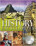 The Kingfisher History Encyclopedia, 3rd edition