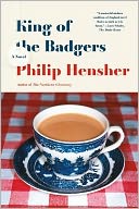 King of the Badgers: A Novel