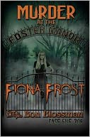 Fiona Frost: Volume 1: Case File 206