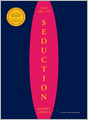 The Art Of Seduction