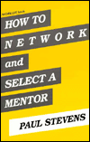 How to Network and Select a Mentor