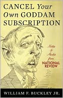 Cancel Your Own Goddam Subscription: Notes and Asides from National Review