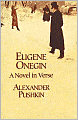 Eugene Onegin: A Novel in Verse