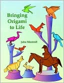 Bringing Origami to Life